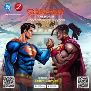 Superman logo with 'The World' title, promotional artwork for the new Zebra Comics series. Download links for Google Play and App Store shown at the bottom.