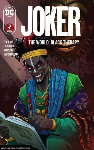 DC and Zebra Comics Joker: The World: Black Therapy Cover